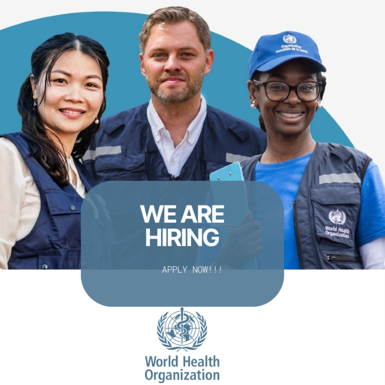 WHO is hiring x2 Assistants. Apply Now for 2025!